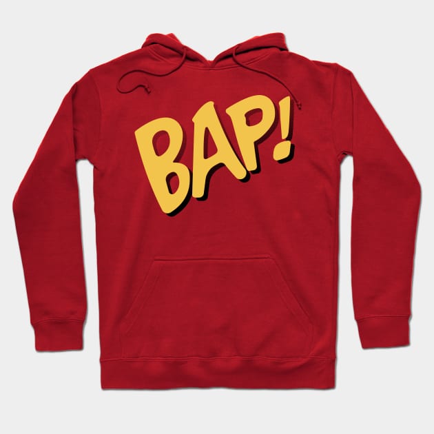 BAP! Fighting Sounds Hoodie by deancoledesign